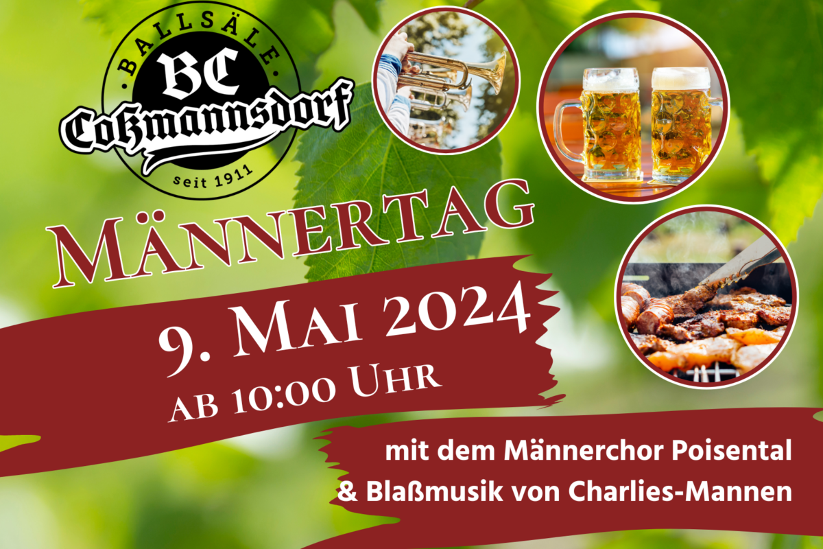 Männertag, 9.Mai 2024 ab 10:00 Uhr. mit dem Männerchor poisental und Blaßmusik von Charlies-Mannen.